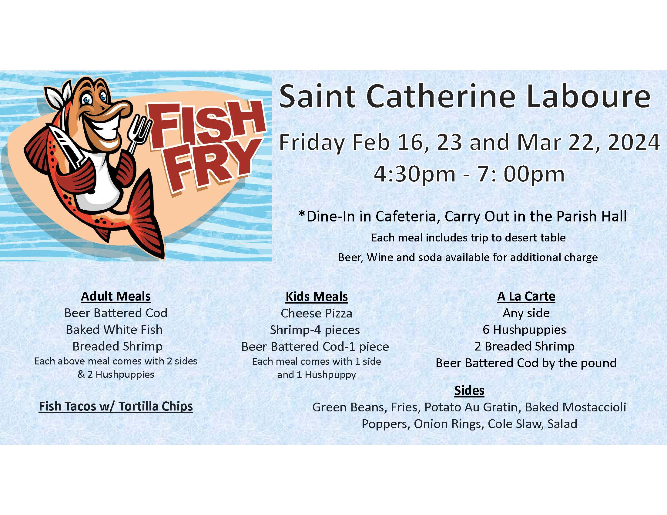 Fish Fry This Friday, February 23rd > St. Catherine Laboure Catholic Church